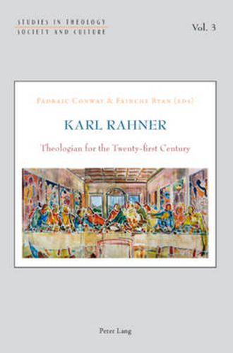 Cover image for Karl Rahner: Theologian for the Twenty-first Century