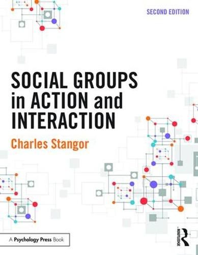 Cover image for Social Groups in Action and Interaction: 2nd Edition