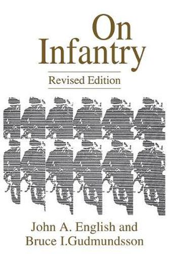 Cover image for On Infantry, 2nd Edition