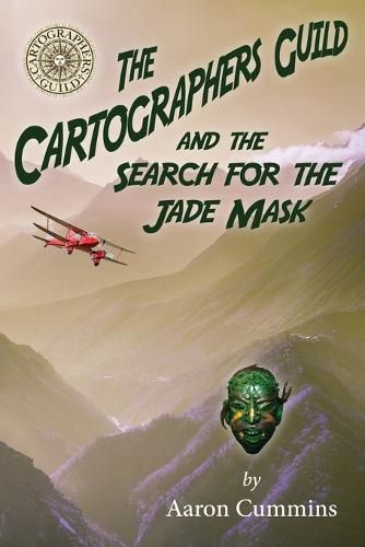 Cover image for The Cartographers Guild and the Search for the Jade Mask