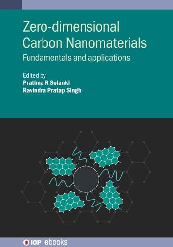 Cover image for Zero-dimensional Carbon Nanomaterials: Fundamentals and applications