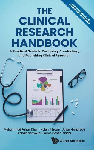 Cover image for The Clinical Research Handbook: A Practical Guide To Designing, Conducting And Publishing Clinical Research