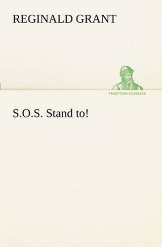 Cover image for S.O.S. Stand to!