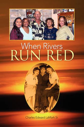 Cover image for When Rivers Run Red