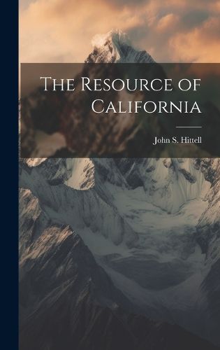 Cover image for The Resource of California