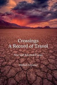 Cover image for Crossings, a Record of Travel