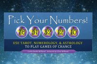 Cover image for Pick Your Numbers!: Use Tarot, Numerology, and Astrology to Play Games of Chance