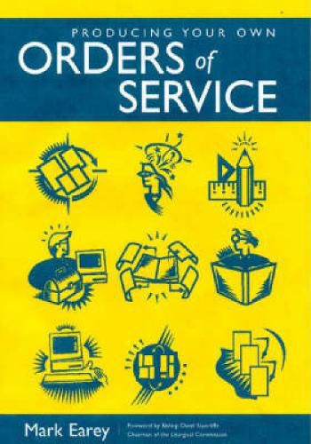 Cover image for Producing Your Own Orders of Service