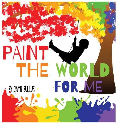 Cover image for Paint the world for me