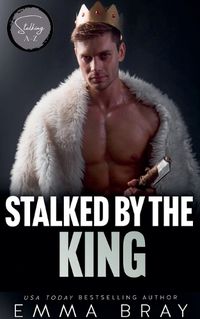 Cover image for Stalked by the King