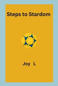 Cover image for Steps to Stardom