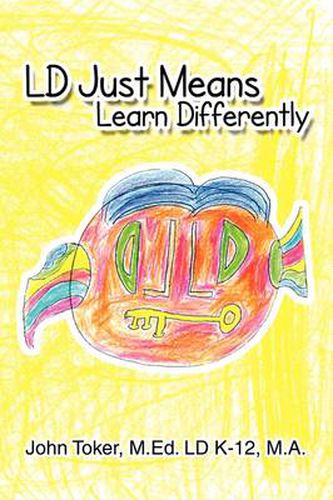 Cover image for LD Just Means Learn Differently