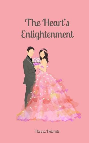 Cover image for The Heart's Enlightenment