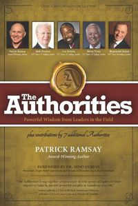 Cover image for The Authorities - Patrick Ramsay: Powerful Wisdom from Leaders in the Field