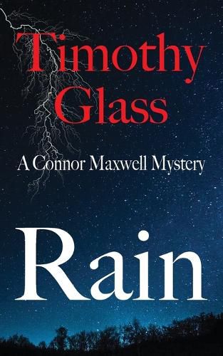 Cover image for Rain, A Connor Maxwell Mystery