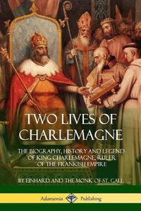 Cover image for Two Lives of Charlemagne