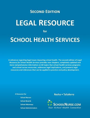 Cover image for LEGAL RESOURCE for SCHOOL HEALTH SERVICES - Second Edition - SOFT COVER