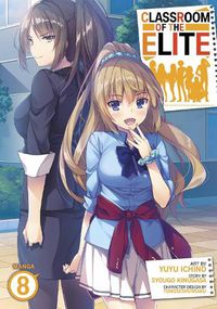 Cover image for Classroom of the Elite (Manga) Vol. 8