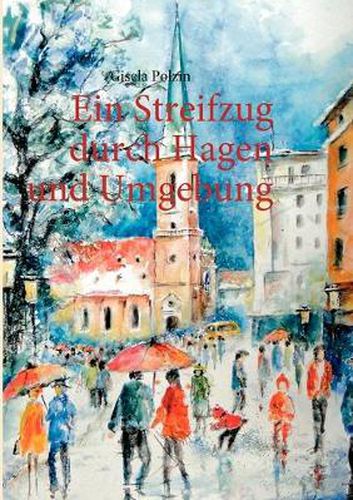 Cover image for Ein Streifzug durch Hagen und Umgebung