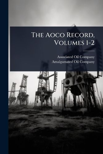 Cover image for The Aoco Record, Volumes 1-2