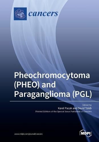 Cover image for Pheochromocytoma (PHEO) and Paraganglioma (PGL)