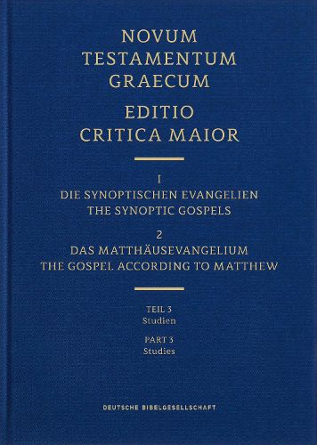 Cover image for Novum Testamentum Graecum Editio Critica Maior, (Ecm) I.1/3