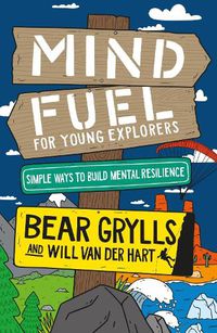 Cover image for Mind Fuel for Young Explorers