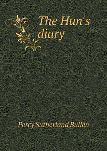 Cover image for The Hun's diary