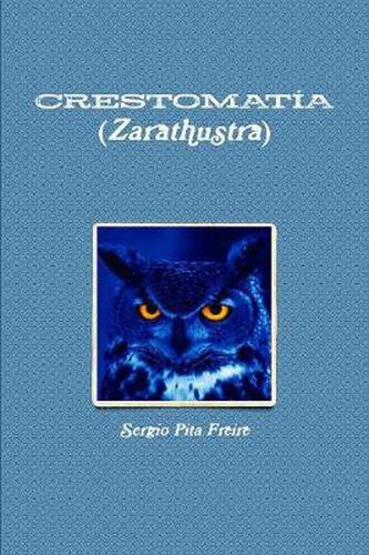 CRESTOMATIA (Zarathustra)