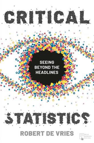 Cover image for Critical Statistics: Seeing Beyond the Headlines