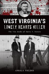 Cover image for West Virginia's Lonely Hearts Killer