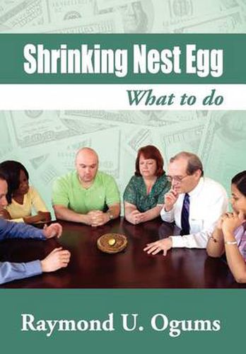 Cover image for Shrinking Nest Egg: What to do