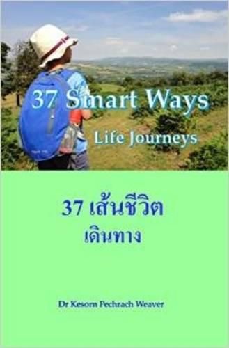 Cover image for 37 Smart Ways: Life Journeys