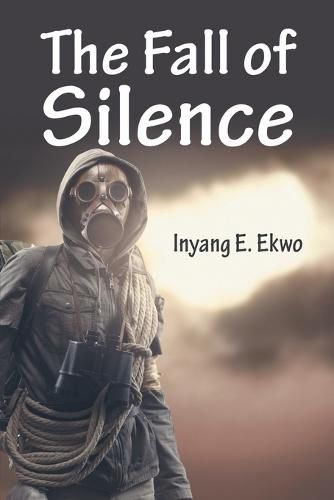 Cover image for The Fall of Silence