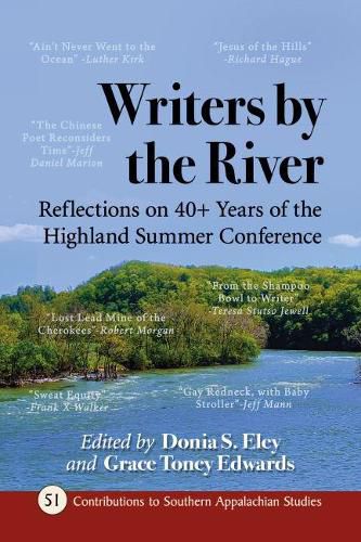 Cover image for Writers by the River: Reflections on 40+ Years of the Highland Summer Conference