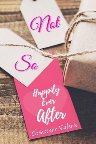 Cover image for Not So Happily Ever After