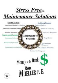 Cover image for Stress Free Maintenance Solutions