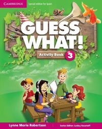 Cover image for Guess What! Level 3 Activity Book with Home Booklet and Online Interactive Activities Spanish Edition