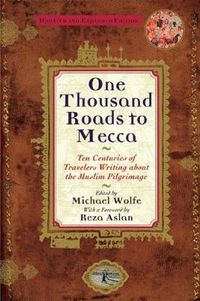 Cover image for One Thousand Roads to Mecca: (updated with new material)