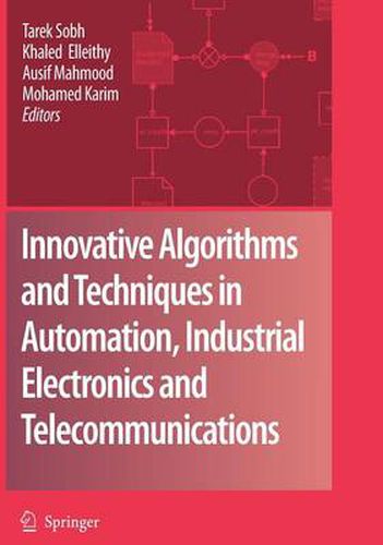 Cover image for Innovative Algorithms and Techniques in Automation, Industrial Electronics and Telecommunications