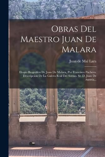 Cover image for Obras Del Maestro Juan De Malara