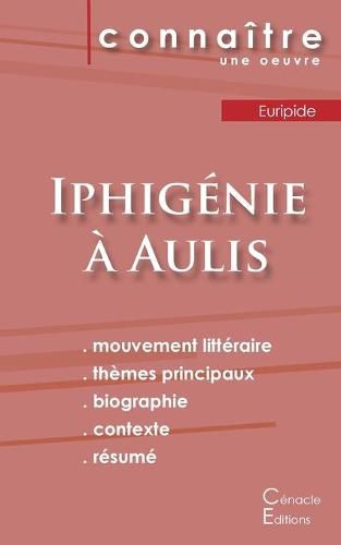 Cover image for Fiche de lecture Iphigenie a Aulis de Euripide (Analyse litteraire de reference et resume complet)