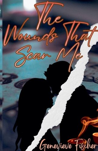 Cover image for The Wounds That Scar Me