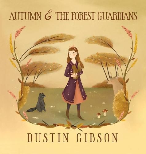 Cover image for Autumn and The Forest Guardians