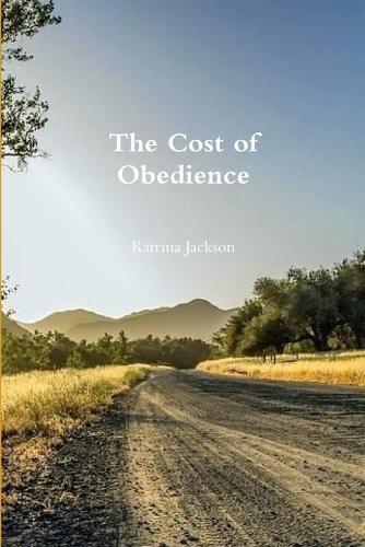 Cover image for The Cost of Obedience