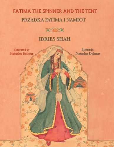 Fatima the Spinner and the Tent: Bilingual English-Polish Edition