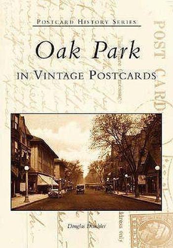 Cover image for Oak Park in Vintage Postcards