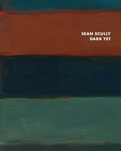 Cover image for Sean Scully - Dark Yet
