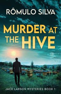 Cover image for Murder at The Hive