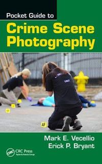 Cover image for Pocket Guide to Crime Scene Photography